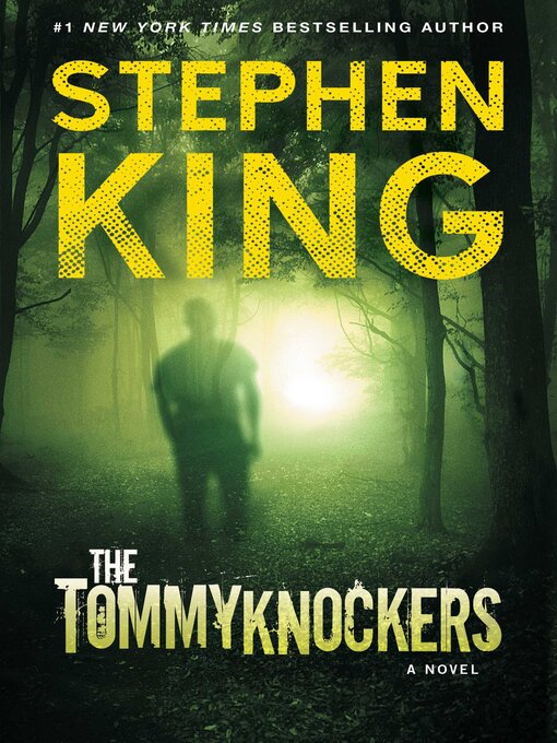 Title details for The Tommyknockers by Stephen King - Wait list
